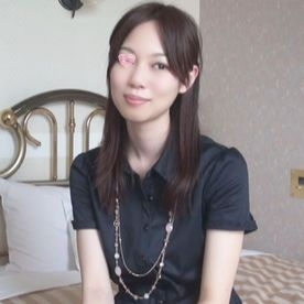 【地方妻ハメ撮り】乃木坂の生田絵梨花似！御殿場アウトレットでナンパした清楚妻27歳が電マで潮吹き陥落！