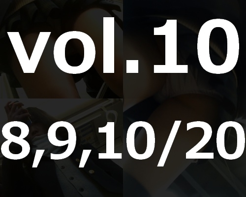 JK専門ストーカーの粘着パンチラ撮り vol.10 (8,9,10/20)