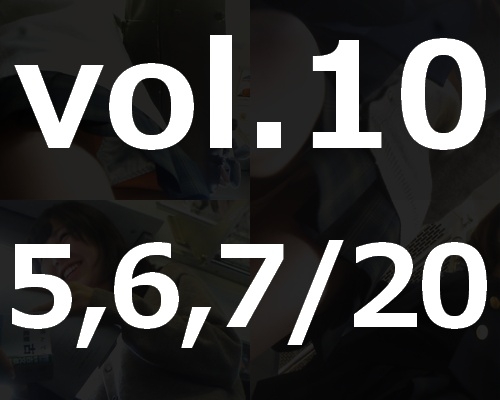 JK専門ストーカーの粘着パンチラ撮り vol.10 (5,6,7/20)